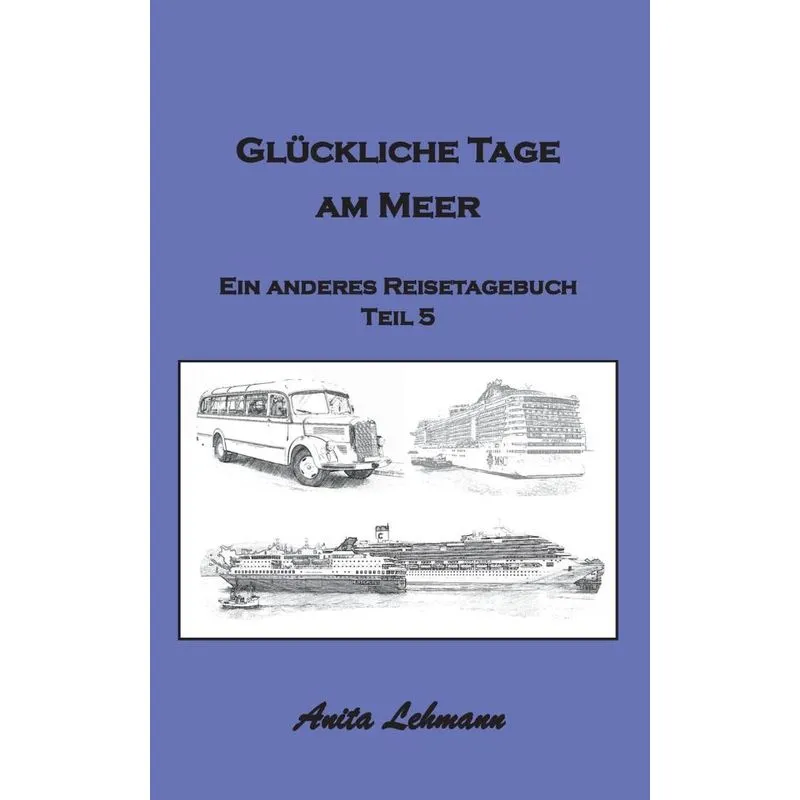 Glückliche Tage am Meer