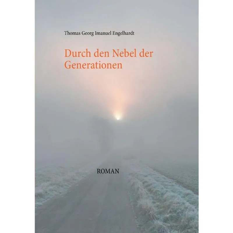 Durch den Nebel der Generationen