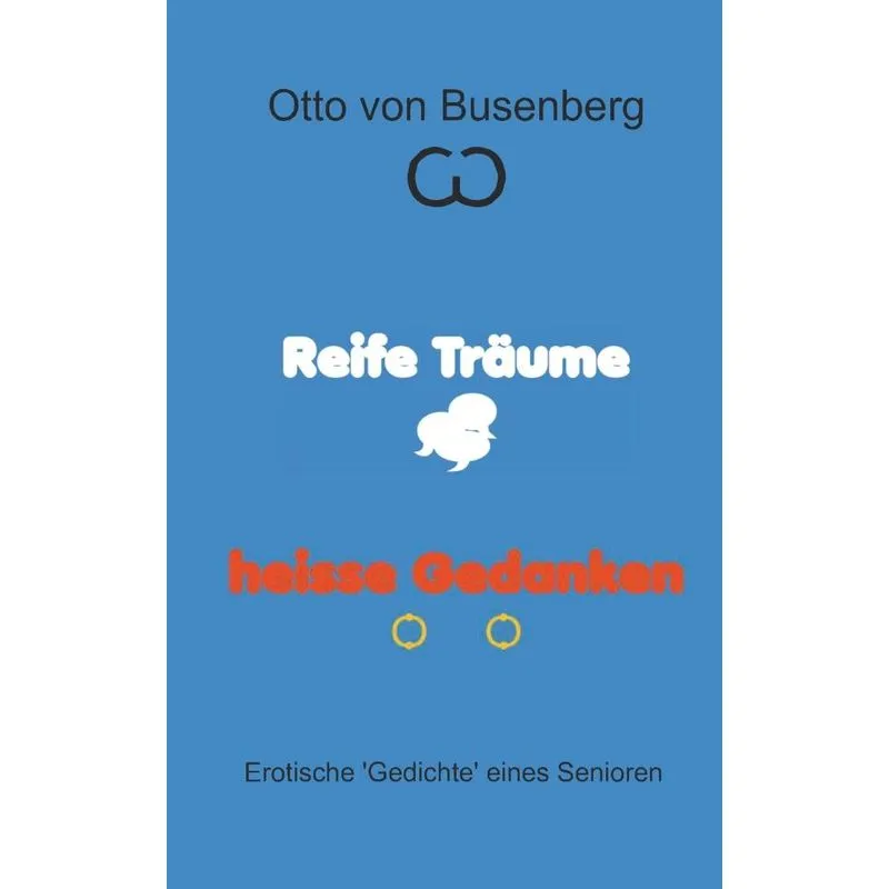 Reife Träume heisse Gedanken