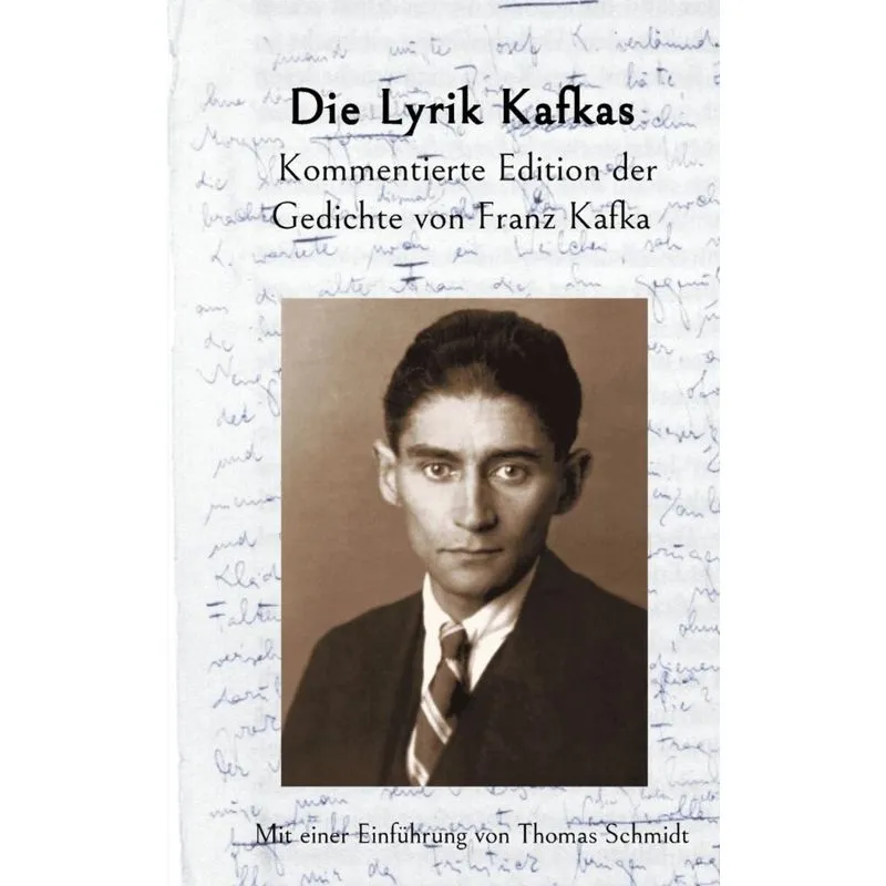 Die Lyrik Kafkas.
