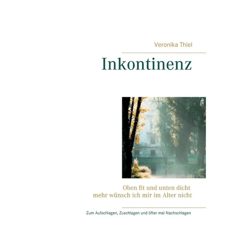 Inkontinenz