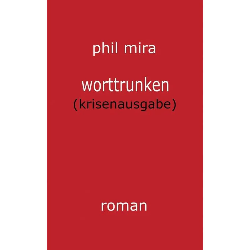 worttrunken