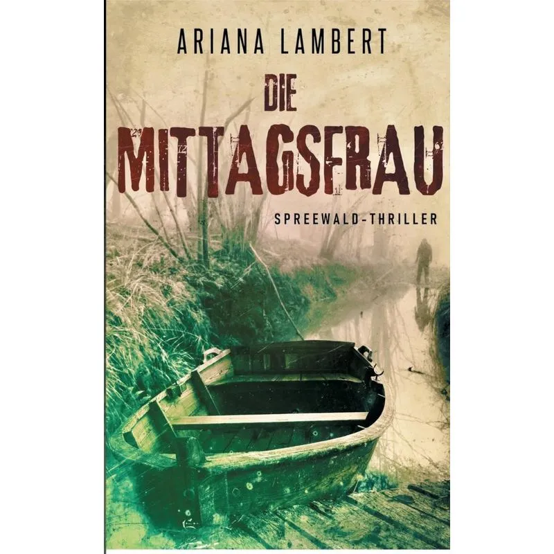 Die Mittagsfrau