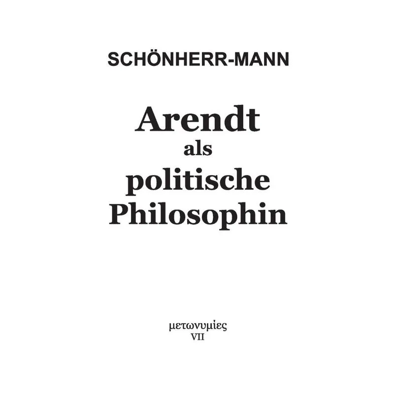 Arendt als politische Philosophin