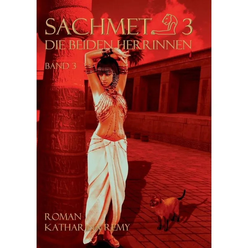 Sachmet Die beiden Herrinnen