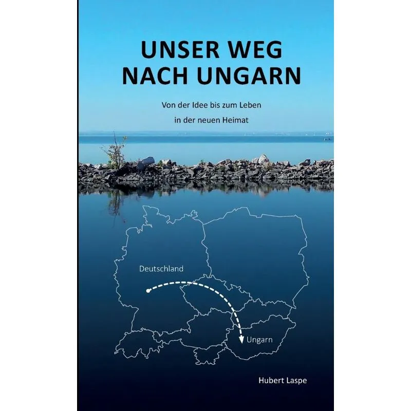 Unser Weg nach Ungarn