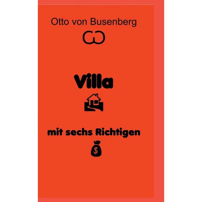 Villa mit sechs Richtigen