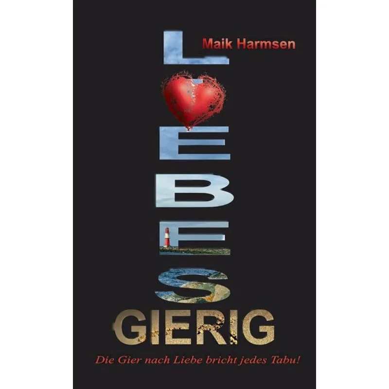 Liebesgierig