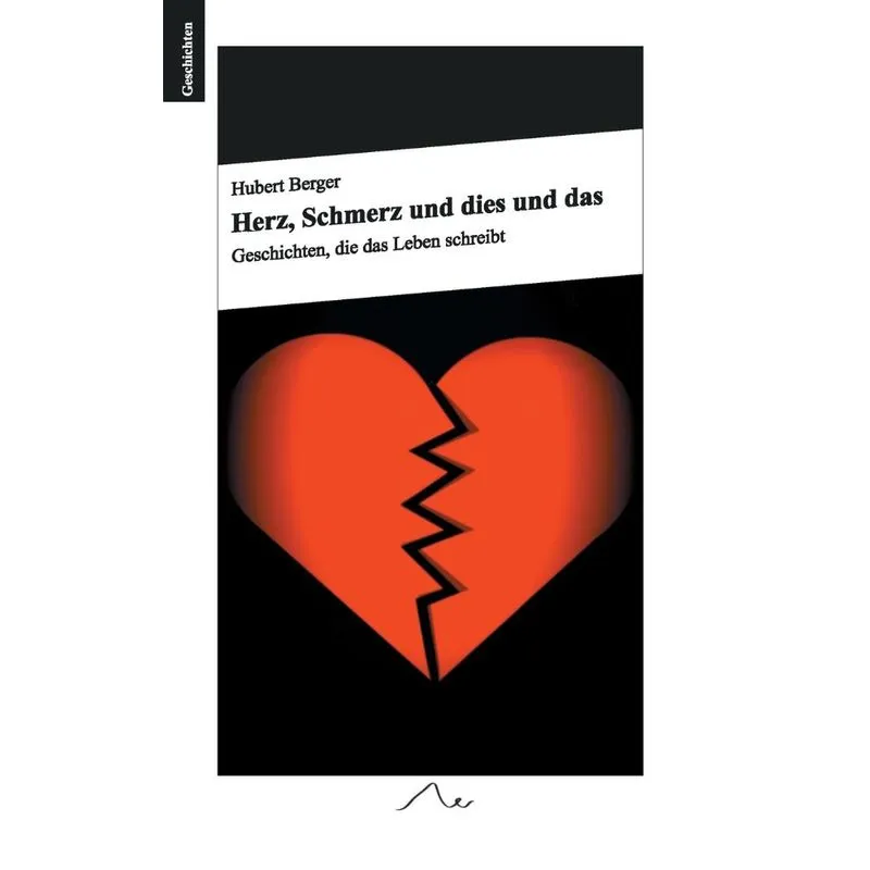 Herz, Schmerz und dies und das