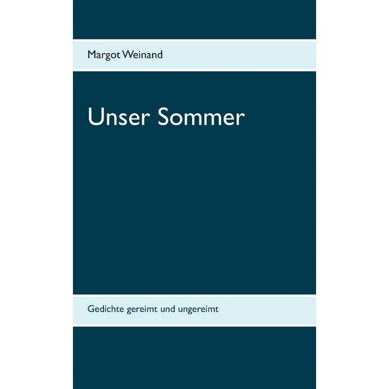 Unser Sommer