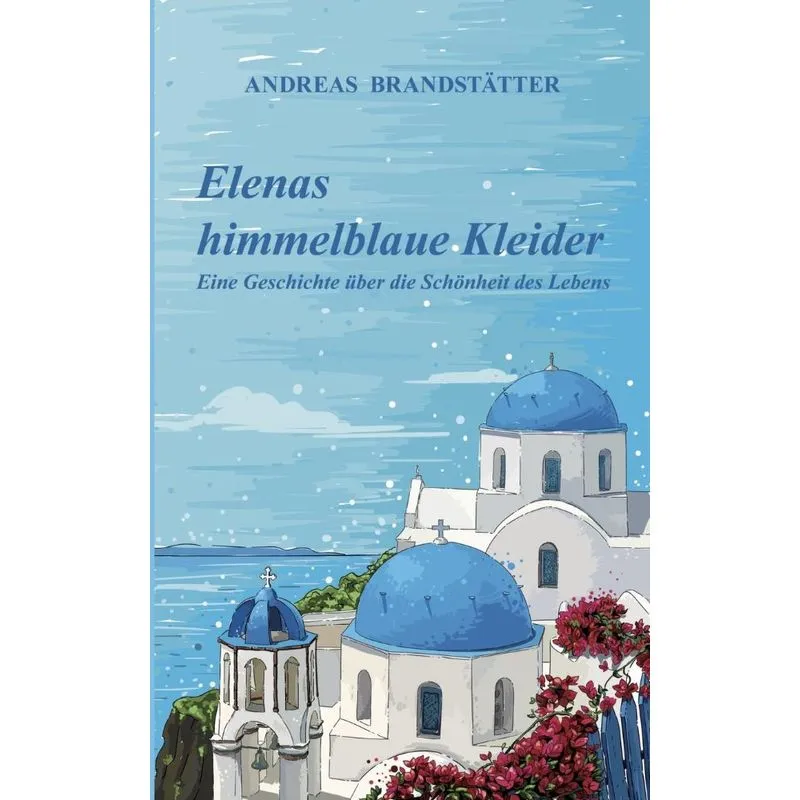 Elenas himmelblaue Kleider