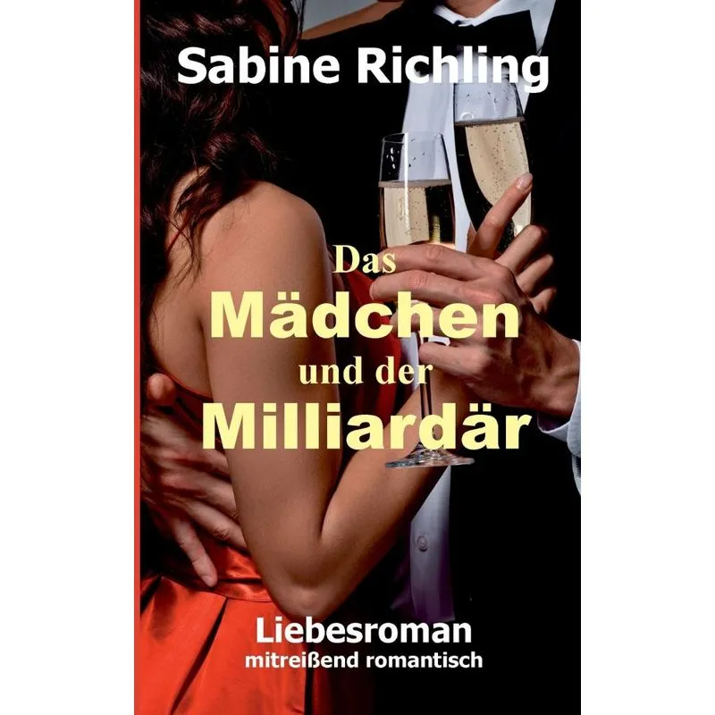 Das Mädchen und der Milliardär