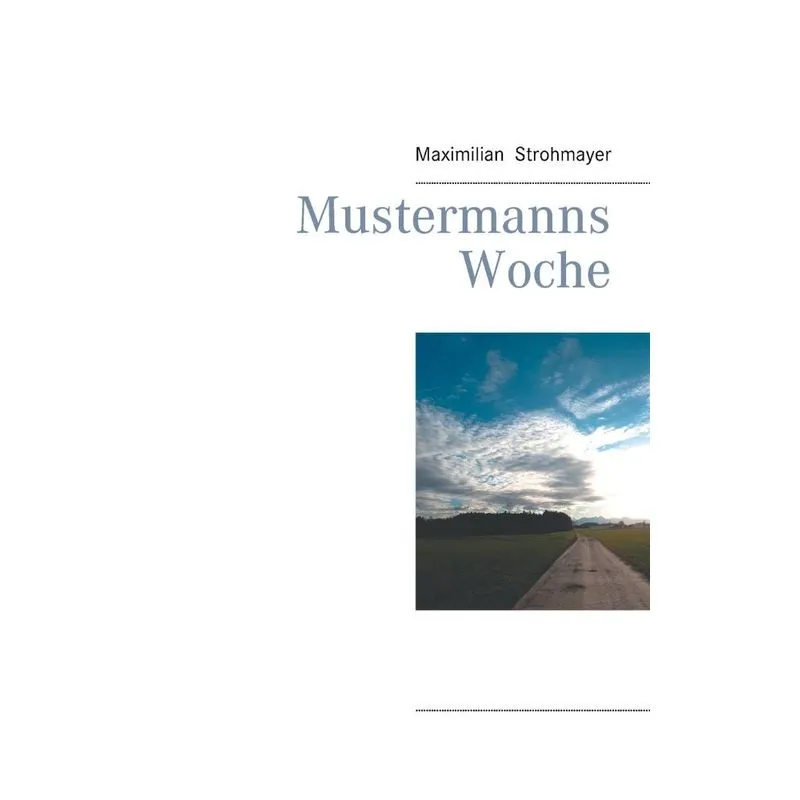 Mustermanns Woche