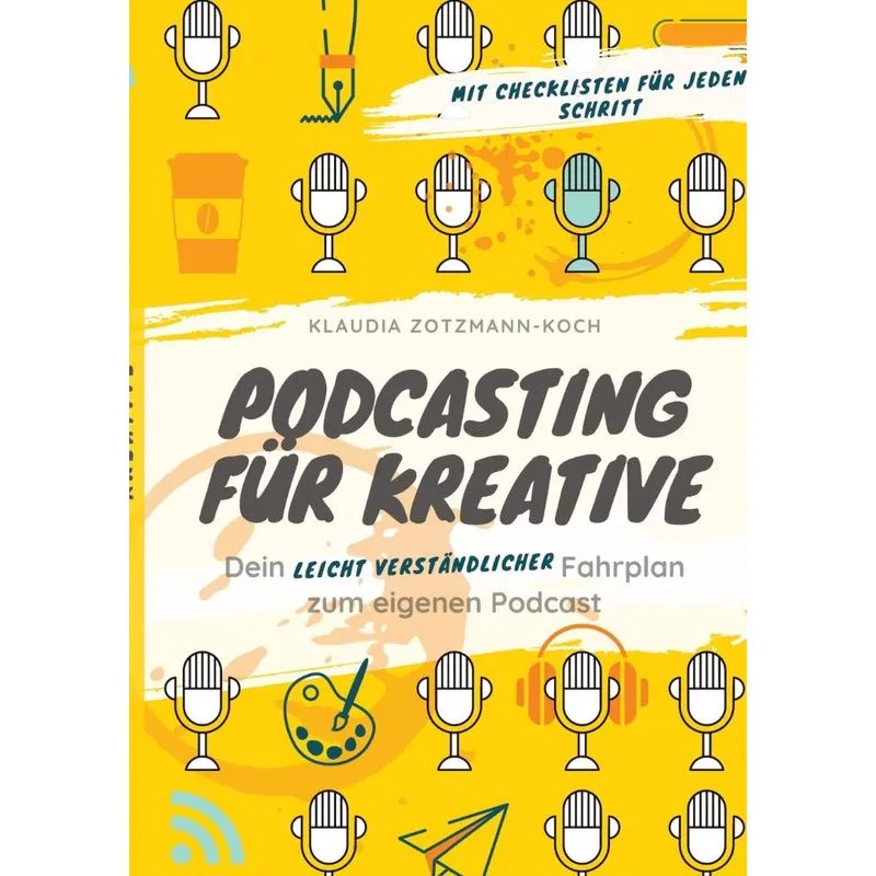 Podcasting für Kreative