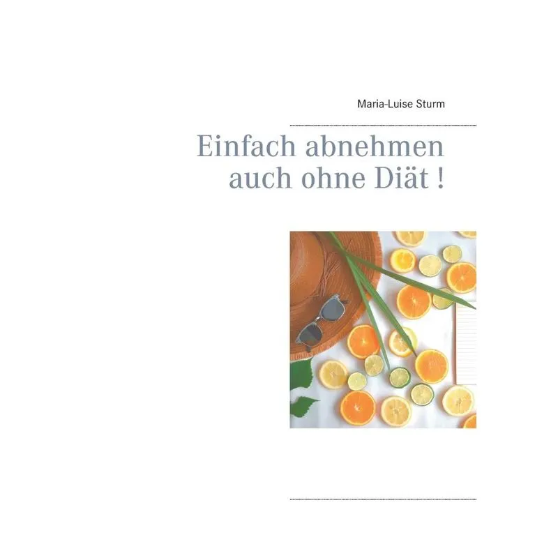 Einfach abnehmen auch ohne Diät!