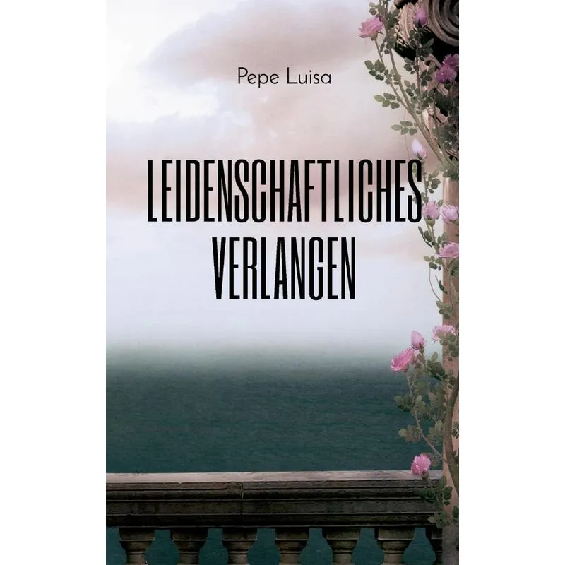 Leidenschaftliches Verlangen