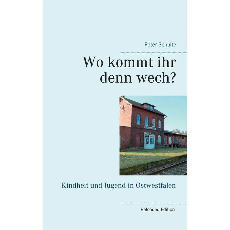 Wo kommt ihr denn wech?