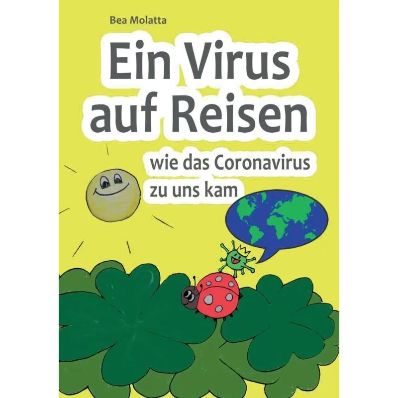 Ein Virus auf Reisen