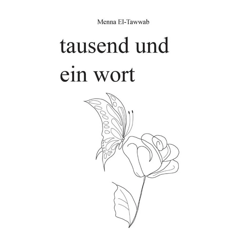 tausend und ein wort