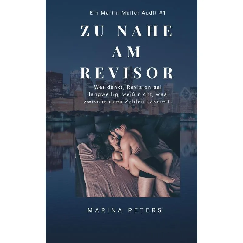 Zu nahe am Revisor