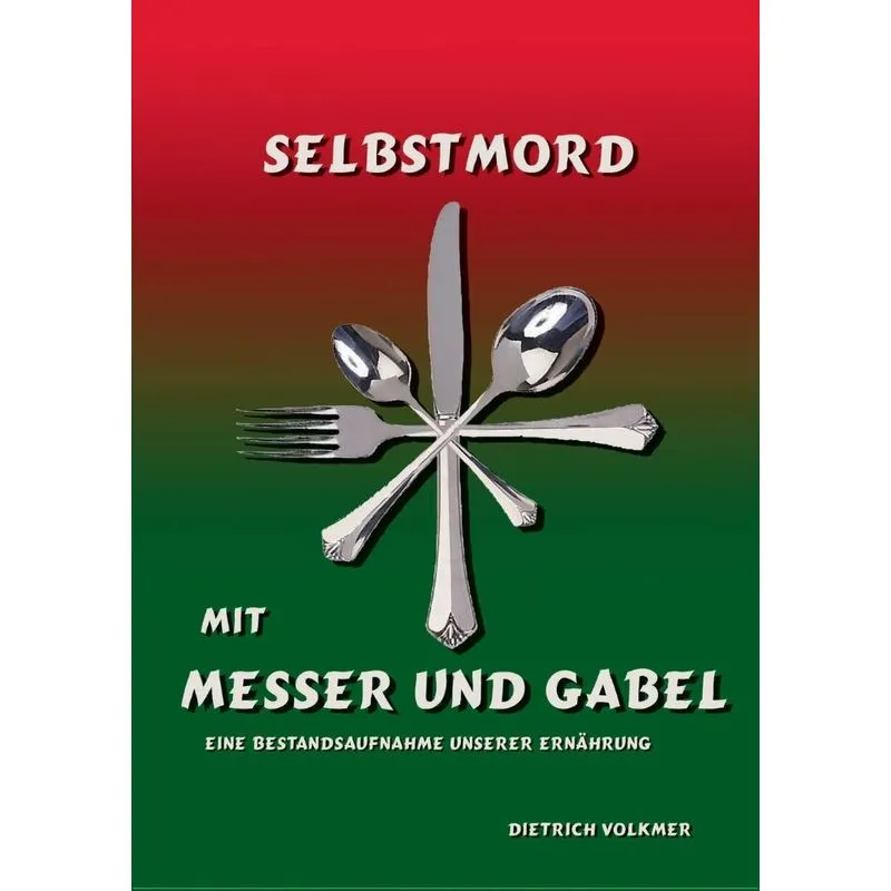 Selbstmord mit Messer und Gabel