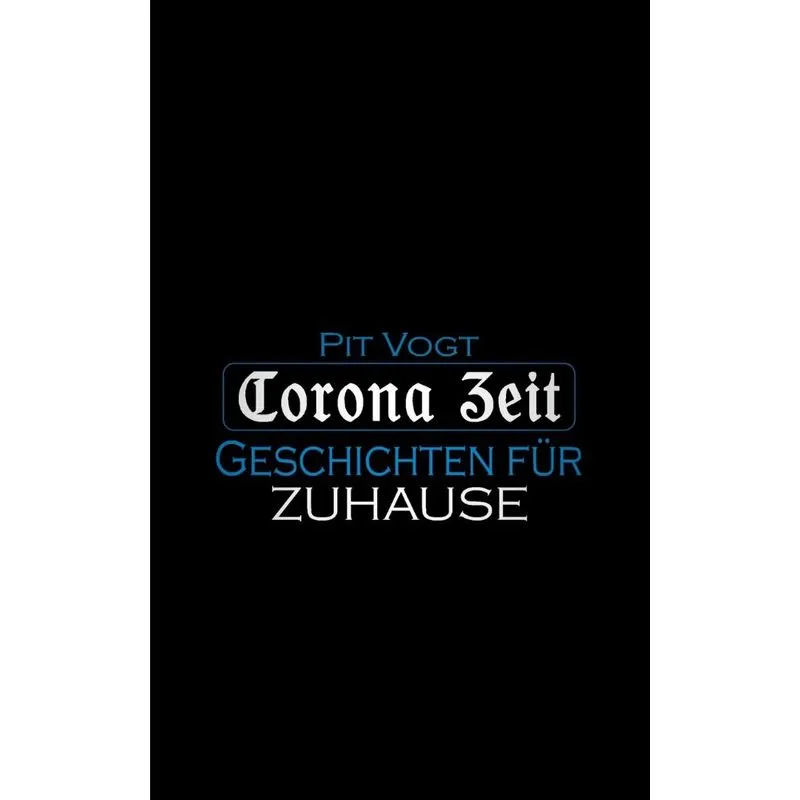 Corona Zeit