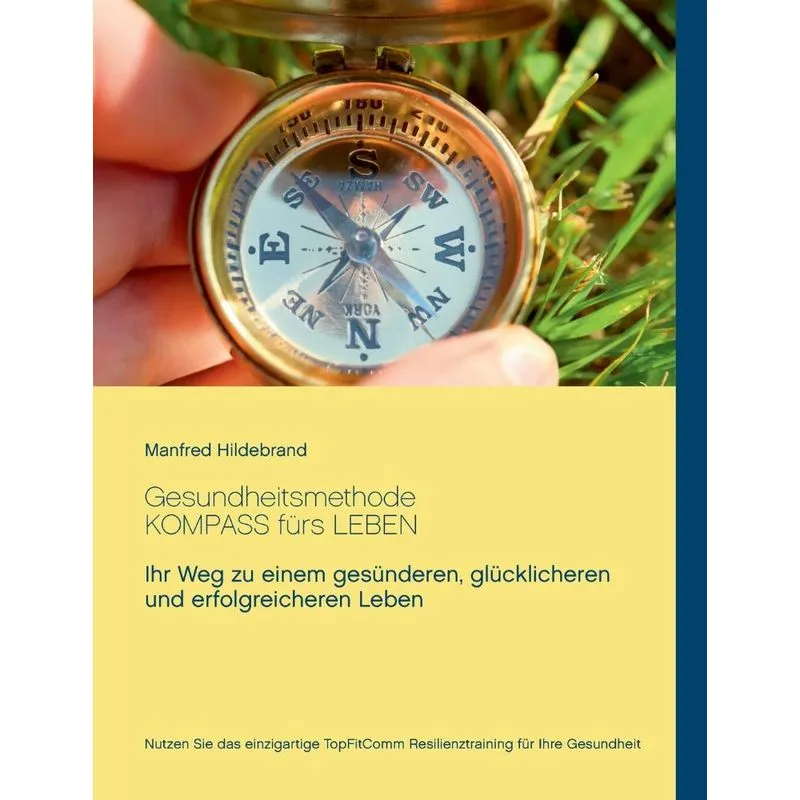 Gesundheitsmethode Kompass fürs Leben