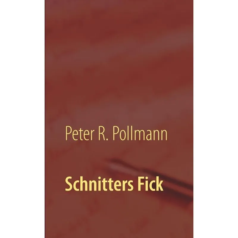 Schnitters Fick