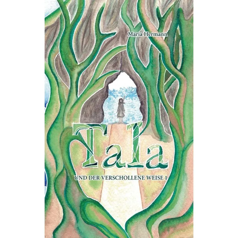 Tala und der verschollene Weise 1