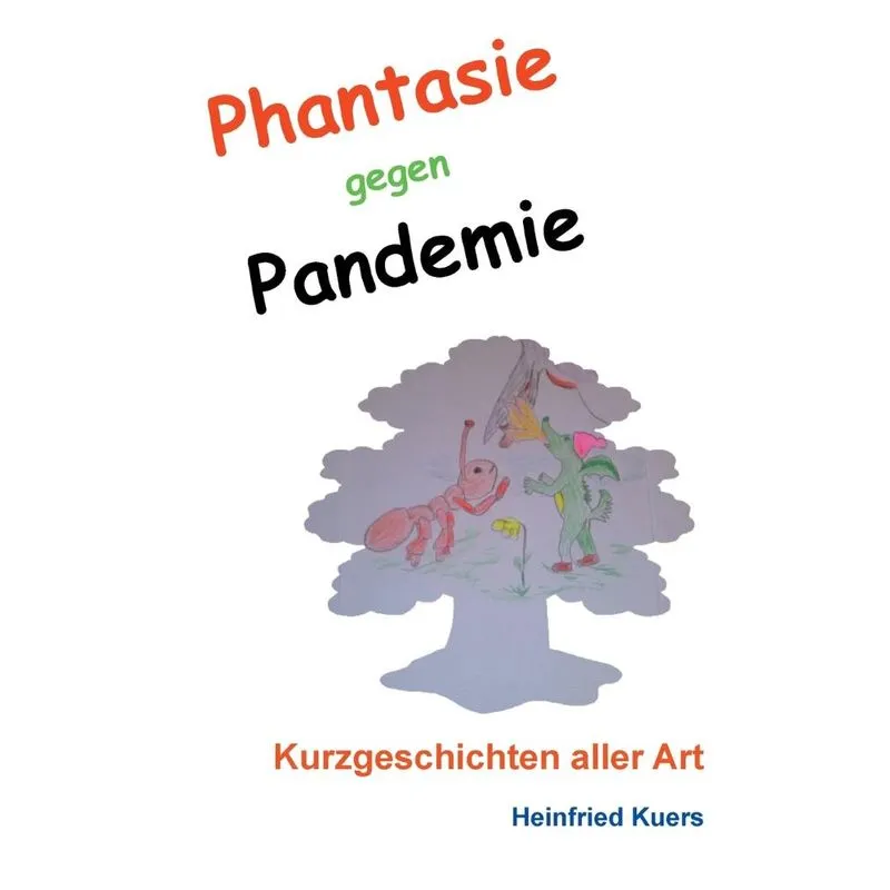 Phantasie gegen Pandemie