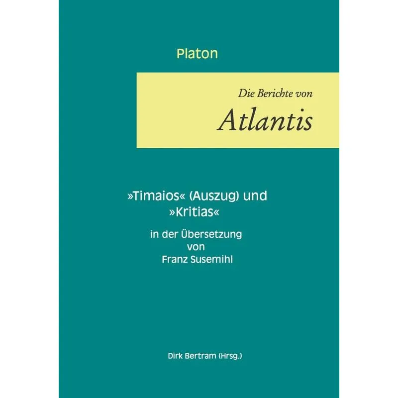 Die Berichte von Atlantis