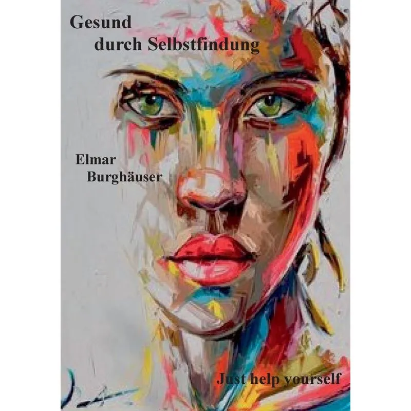Gesund durch Selbstfindung
