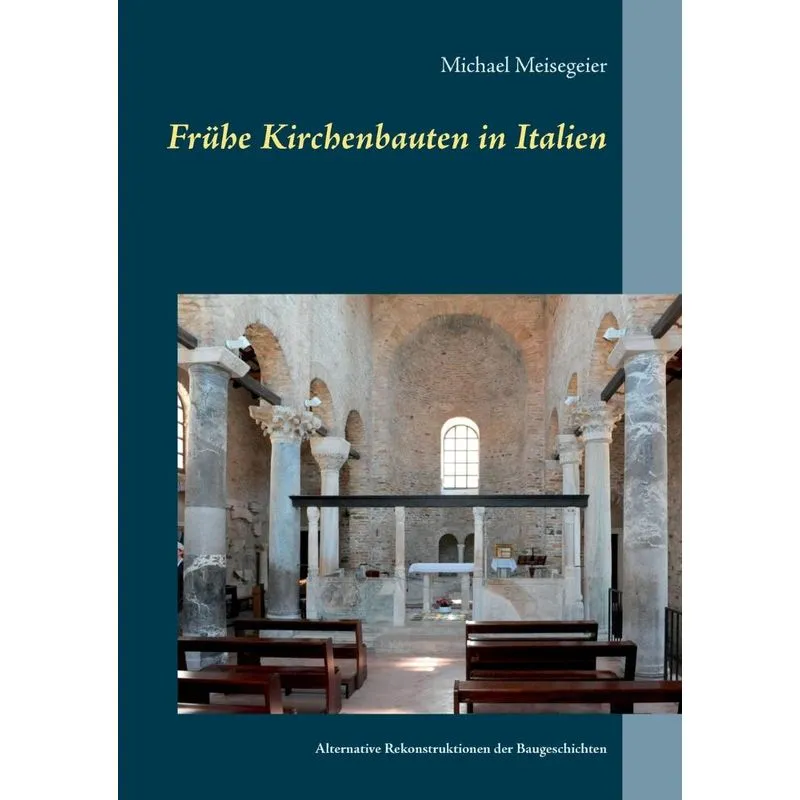 Frühe Kirchenbauten in Italien