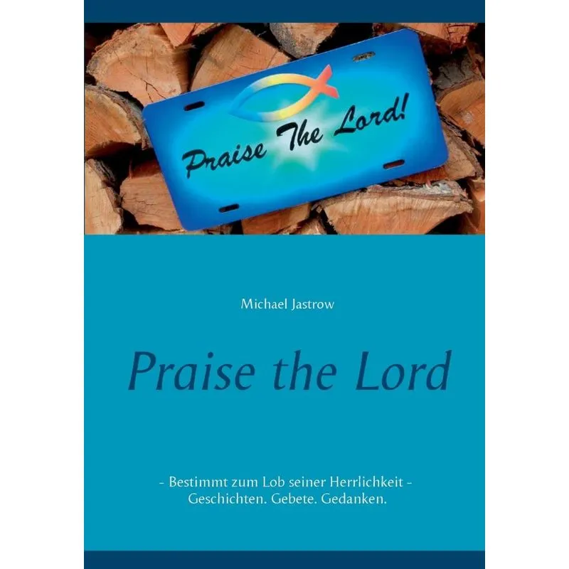 Praise the Lord
