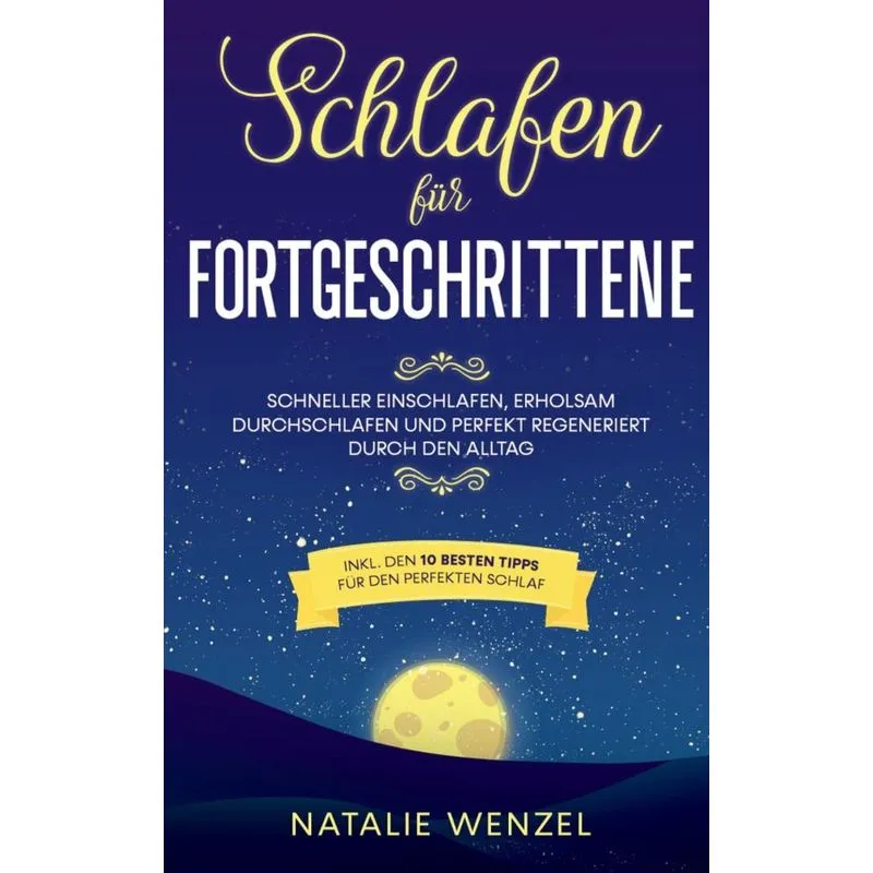 Schlafen für Fortgeschrittene