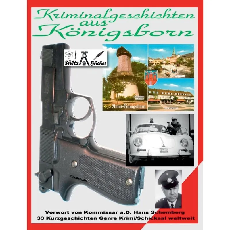 Kriminalgeschichten aus Königsborn