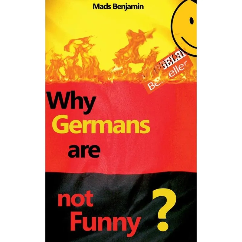 Why Germans are not Funny?