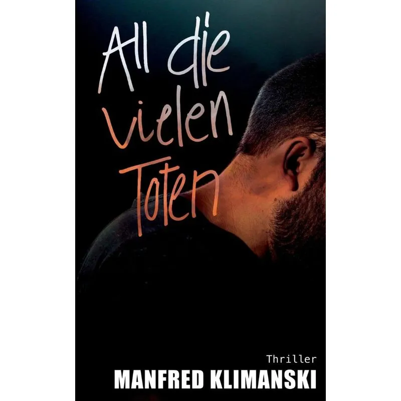 All die vielen Toten