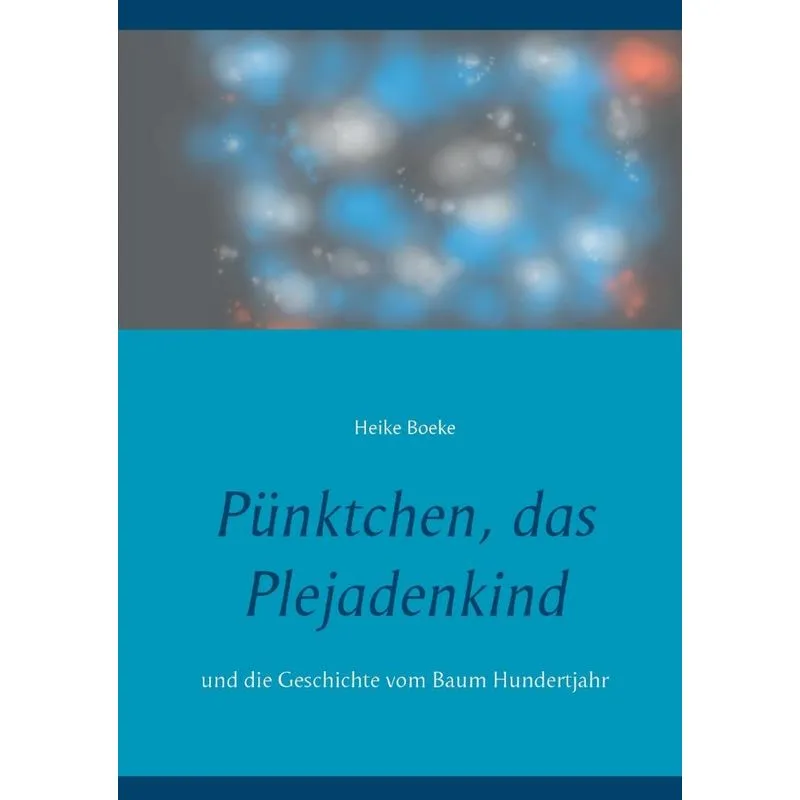 Pünktchen, das Plejadenkind