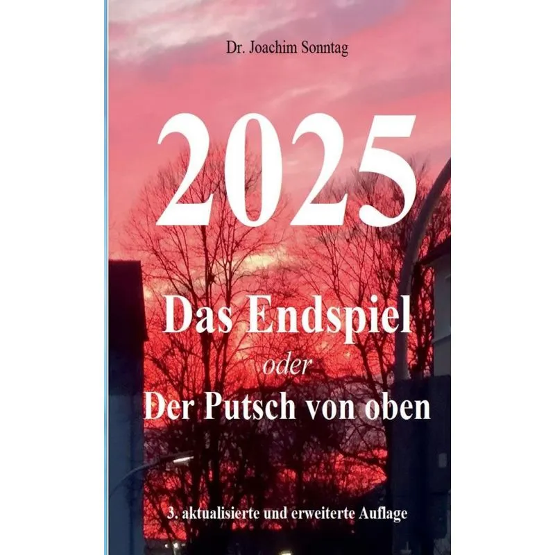 2025 - Das Endspiel