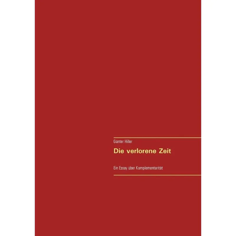Die verlorene Zeit