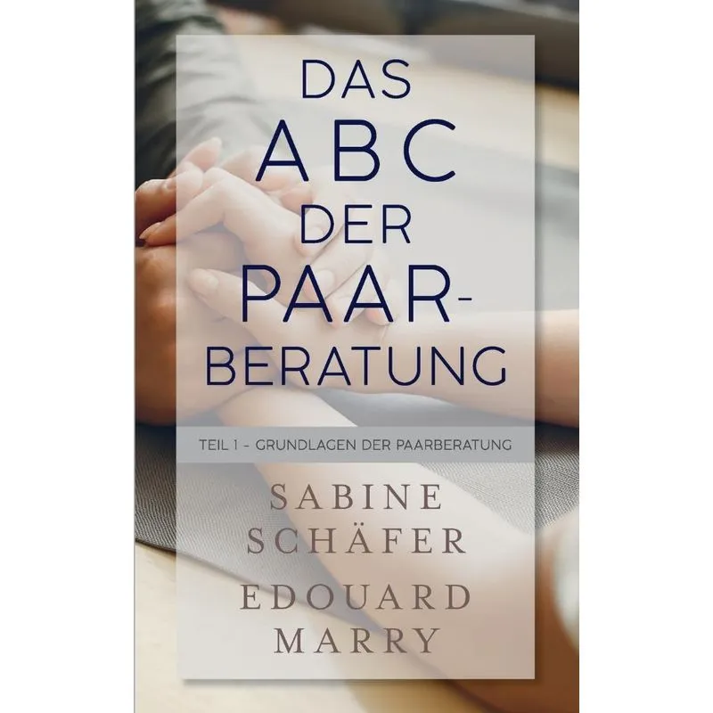 Das ABC der Paarberatung