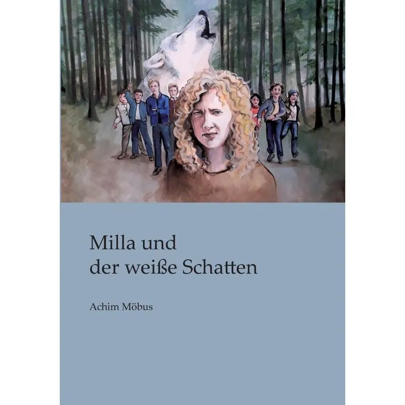 Milla und der weiße Schatten