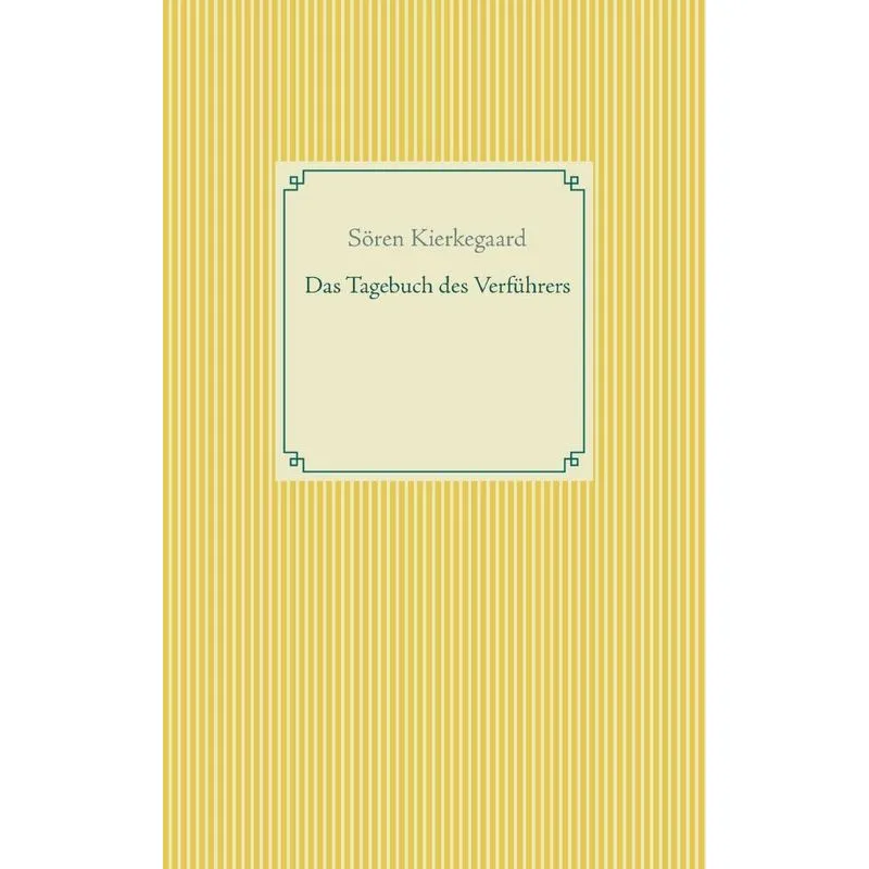 Das Tagebuch des Verführers