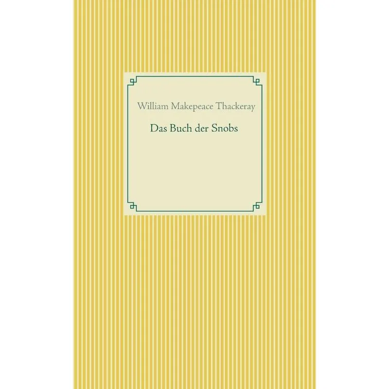 Das Buch der Snobs