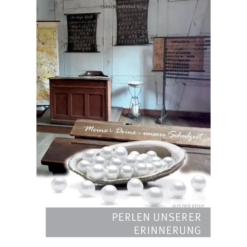 Meine - Deine - unsere Schulzeit
