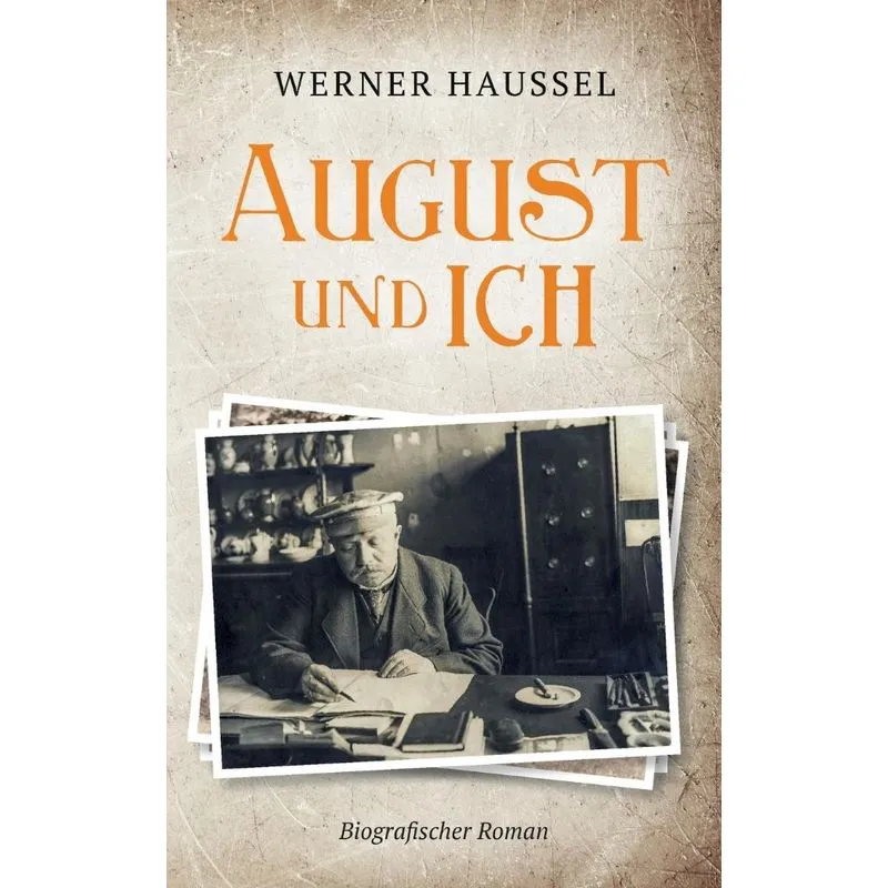 August und ich