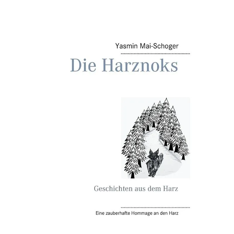 Die Harznoks