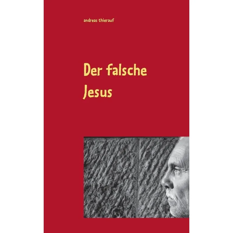 Der falsche Jesus