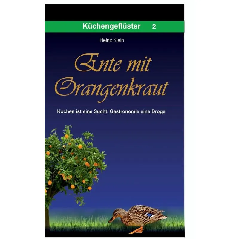 Ente mit Orangenkraut